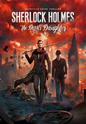 Sherlock Holmes: The Devil's Daughter Steam Key GLOBAL