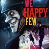 We Happy Few Steam Key GLOBAL