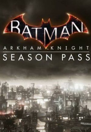 Batman: Arkham Knight Season Pass Key Steam GLOBAL