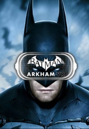 Batman: Arkham VR Steam Key GLOBAL