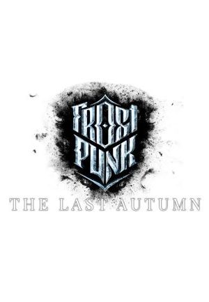Frostpunk: The Last Autumn (DLC) - Steam - Key GLOBAL