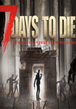 7 Days to Die Steam Key EUROPE