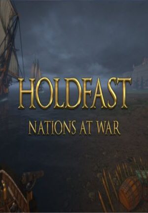 Holdfast: Nations At War Steam Key PC GLOBAL