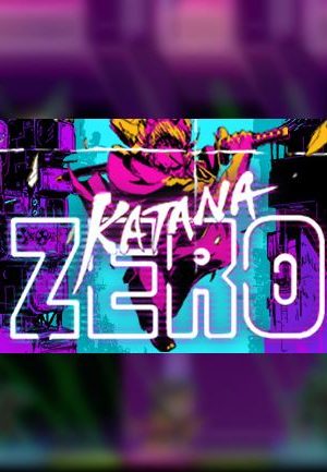 Katana ZERO Steam Key GLOBAL