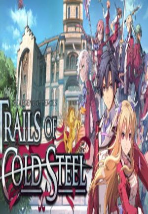 The Legend of Heroes: Trails of Cold Steel Steam Key GLOBAL