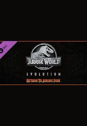 Jurassic World Evolution: Return To Jurassic Park (DLC) - Steam Key - GLOBAL