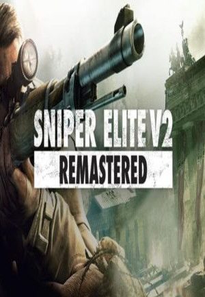 Sniper Elite V2 Remastered Steam Key GLOBAL
