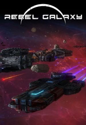 Rebel Galaxy Steam Key GLOBAL