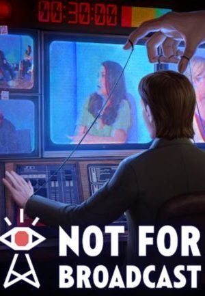 Not For Broadcast - Steam - Key GLOBAL