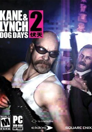 Kane & Lynch 2: Dog Days Steam Key GLOBAL