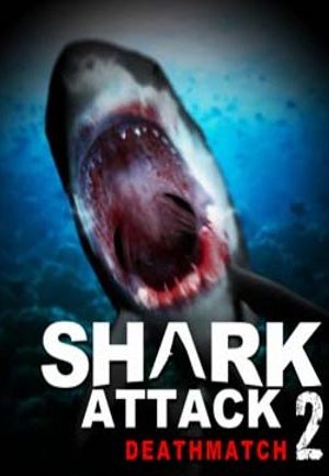 Shark Attack Deathmatch 2 Steam Key GLOBAL