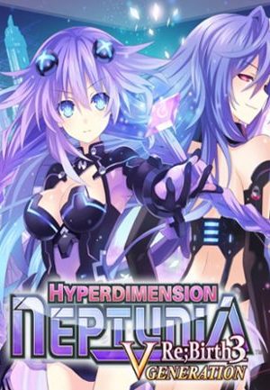 Hyperdimension Neptunia Re;Birth3 V Generation Steam Key GLOBAL