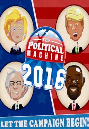 The Political Machine 2016 Steam Key GLOBAL
