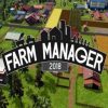 Farm Manager 2018 Steam Key GLOBAL