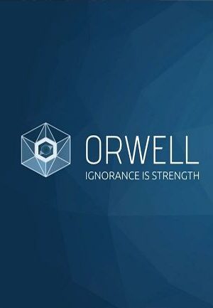 Orwell: Ignorance is Strength Steam Key GLOBAL