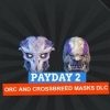 PAYDAY 2: Orc and Crossbreed Masks Steam Key GLOBAL