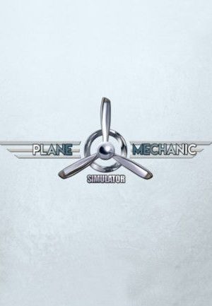 Plane Mechanic Simulator Steam Key GLOBAL