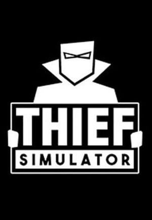 Thief Simulator Steam Key GLOBAL