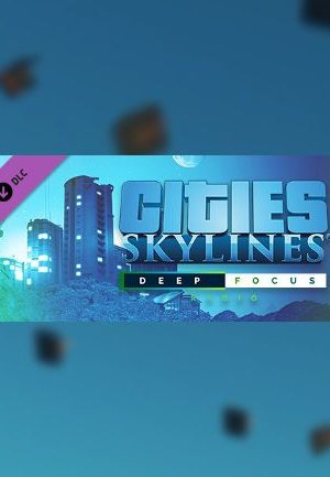 Cities: Skylines - Deep Focus Radio Steam Key GLOBAL