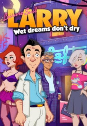 Leisure Suit Larry - Wet Dreams Don't Dry Steam Key GLOBAL