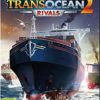 TransOcean 2: Rivals Steam Key GLOBAL