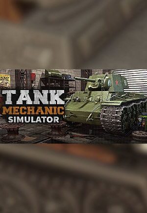 Tank Mechanic Simulator - Steam - Key GLOBAL