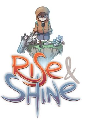 Rise & Shine Steam Key GLOBAL