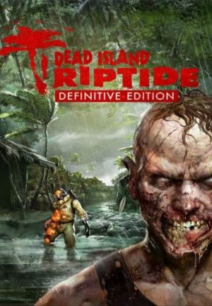 Dead Island: Riptide Definitive Edition Steam Key NORTH AMERICA
