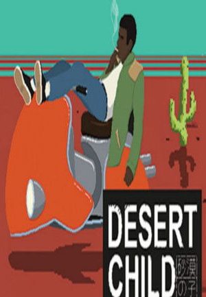 Desert Child Steam Key GLOBAL