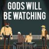 Gods Will Be Watching Steam Key GLOBAL
