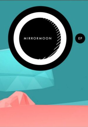 MirrorMoon EP Steam Key GLOBAL