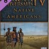Europa Universalis IV: Native Americans Unit Pack Steam Key GLOBAL