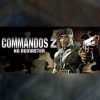 Commandos 2 HD Remaster Steam Key GLOBAL