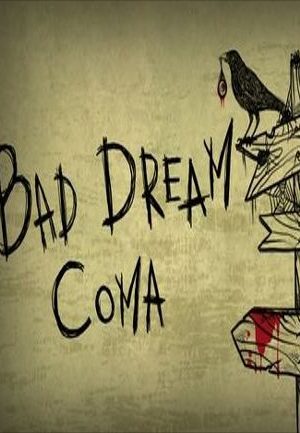 Bad Dream: Coma Steam Key GLOBAL