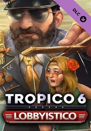 Tropico 6 - Lobbyistico (PC) - Steam Key - GLOBAL