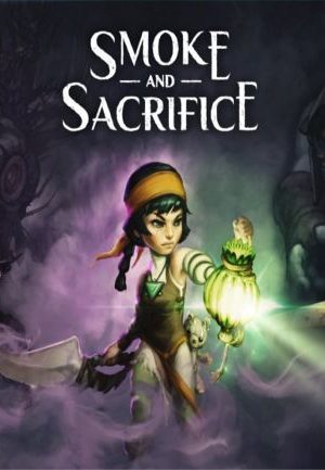 Smoke and Sacrifice Steam Key GLOBAL