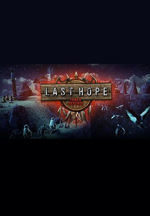 Last Hope - Tower Defense Steam Key GLOBAL