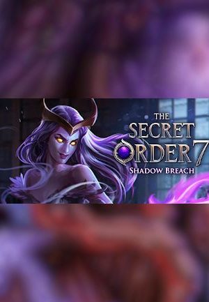 The Secret Order 7: Shadow Breach - Steam - Key GLOBAL