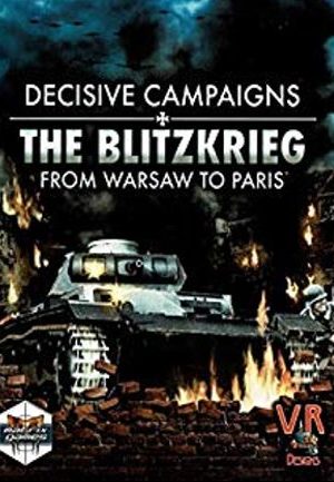 Decisive Campaigns: The Blitzkrieg from Warsaw to Paris Steam Key GLOBAL