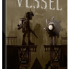 Vessel Steam Key GLOBAL