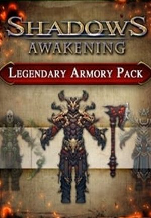 Shadows: Awakening - Legendary Armory Pack Steam Key GLOBAL