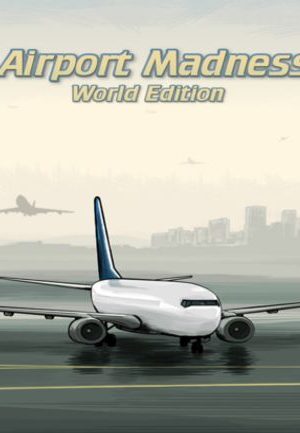 Airport Madness: World Edition Steam Key GLOBAL
