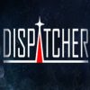 Dispatcher Steam Key GLOBAL