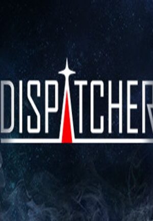 Dispatcher Steam Key GLOBAL