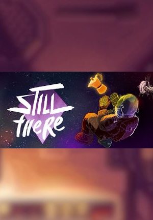 Still There - Steam - Key GLOBAL