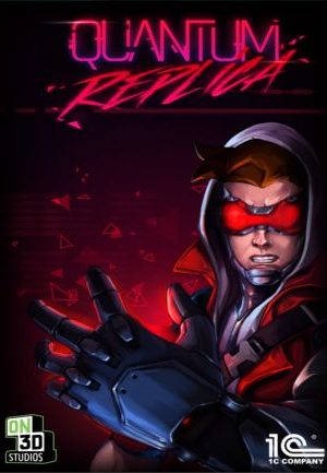 Quantum Replica Steam Key GLOBAL