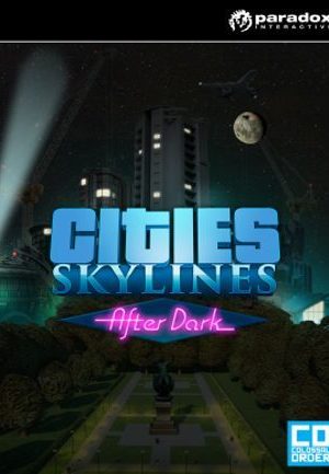 Cities: Skylines After Dark - Steam Key - EUROPE