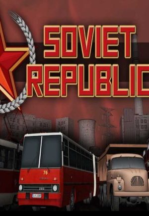 Workers & Resources: Soviet Republic Steam Key GLOBAL