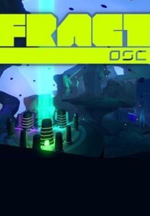 FRACT OSC Steam Key GLOBAL
