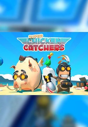 Super Chicken Catchers Steam Key GLOBAL